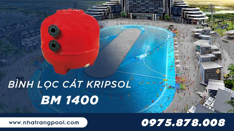 Bình lọc cát bể bơi Kripsol BM 1400