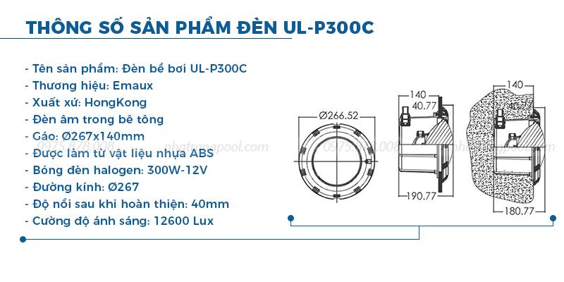 Thông số sản phẩm đèn bể bơi UL-P300C