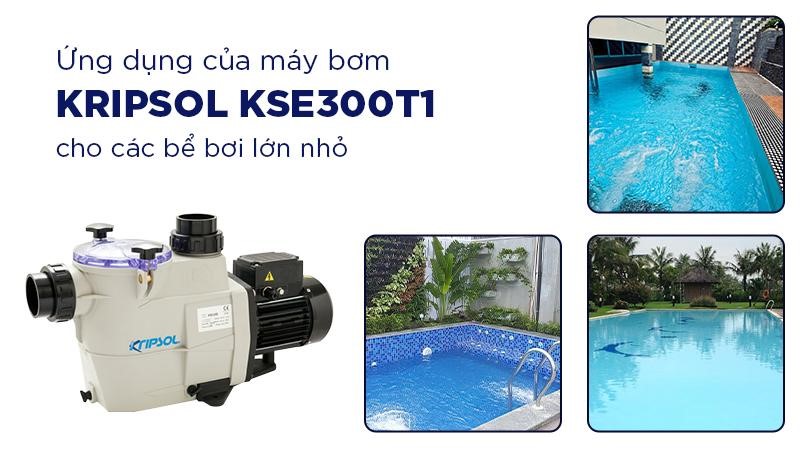Ứng dụng máy bơm Kripsol KSE300T1