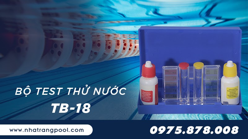 Bộ test thử nước TB18