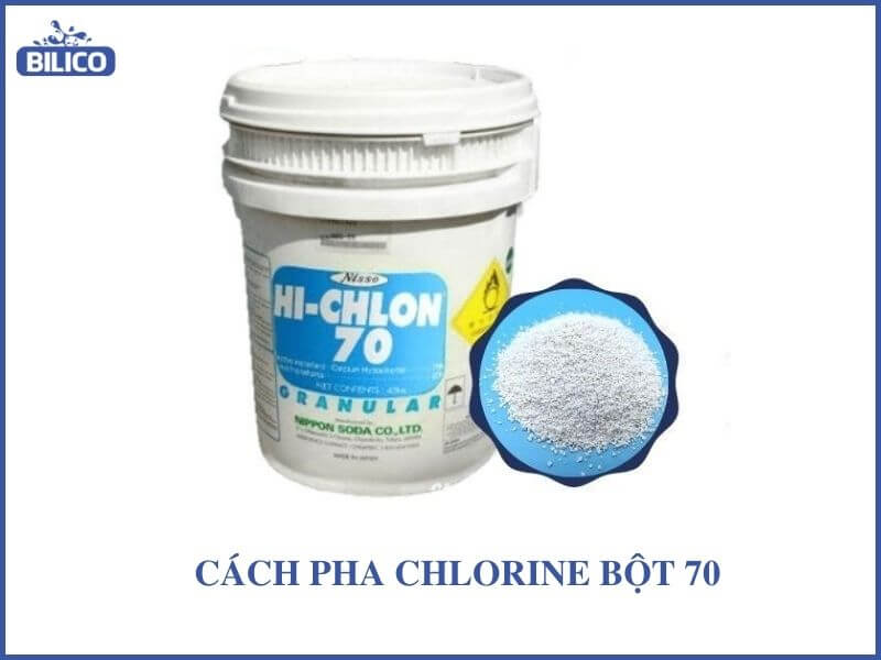 cách pha chlorine 70%